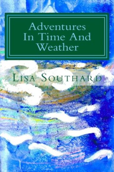 Adventures In Time And Weather