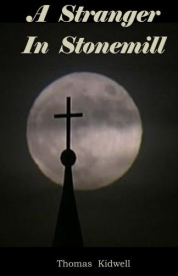 A Stranger In Stonemill