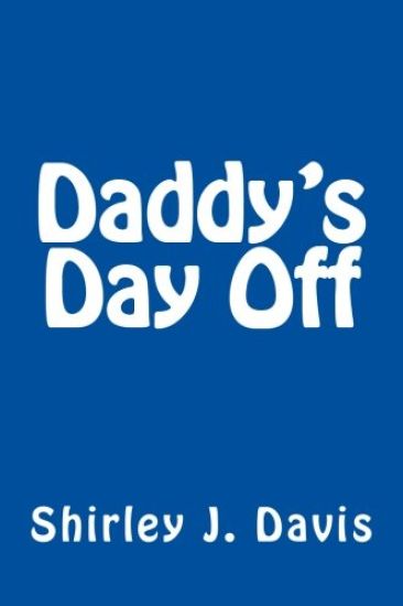 Daddy's Day Off