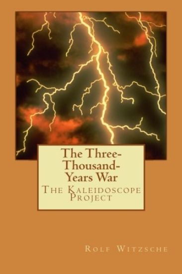 The Three-Thousand-Years War: The Kaleidoscope Project
