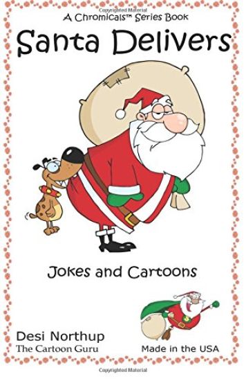 Santa Delivers: Jokes & Cartoons in Black and White