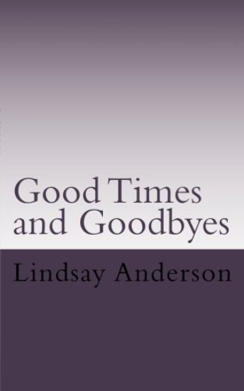 Goodtimes and Goodbyes: A Lyndsey Kelley Novel