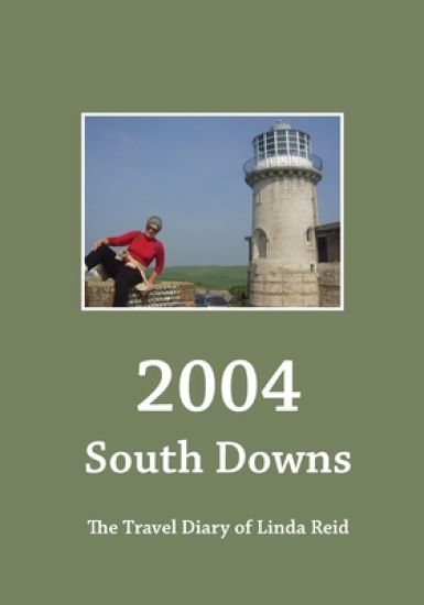 2004: South Downs: The Travel Diary of Linda Reid