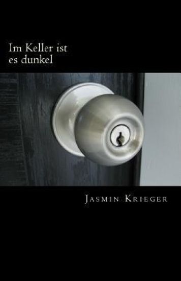 Im Keller ist es dunkel: Kurzgeschichten