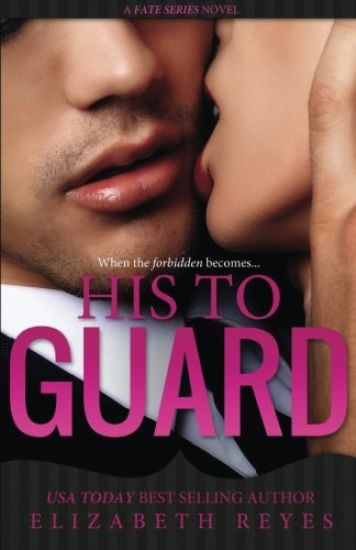 His To Guard: Fate #6