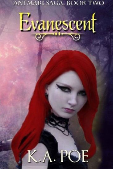 Evanescent (Ani'mari Saga, Book Two)