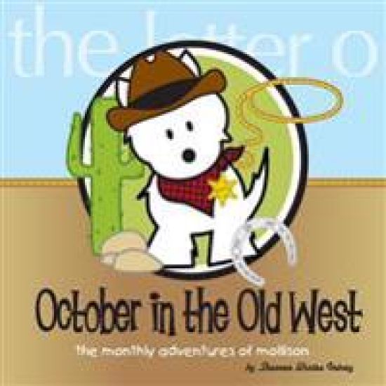 October in the Old West: The Monthly Adventures of Mollison