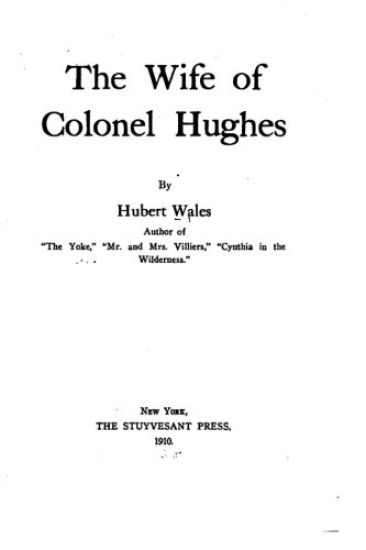 The wife of Colonel Hughes