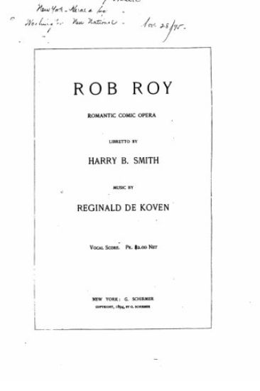 Rob Roy, Romantic Comic Opera