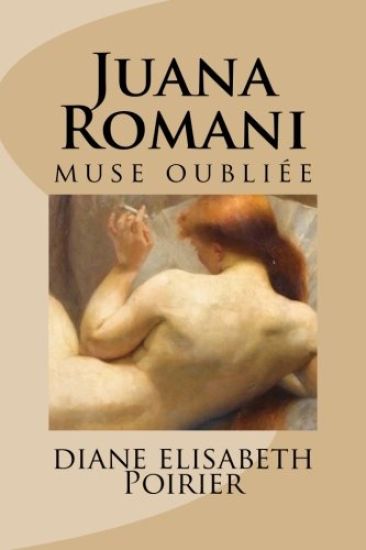 Juana Romani muse oubliée