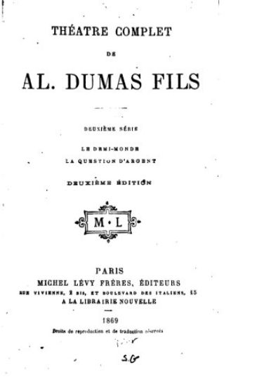 Théatre Complet de Alexandre Dumas Fils - Deuxième Série