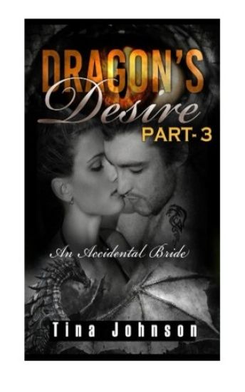 Dragon's desire - 3: Paranormal Romance