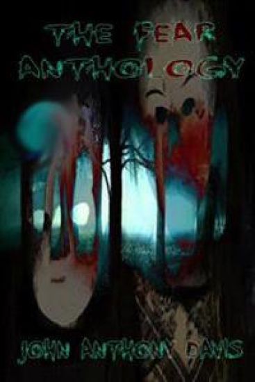 The Fear Anthology