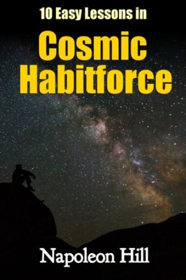10 Easy Lessons in Cosmic Habitforce