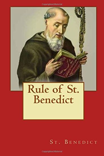Rule of St. Benedict