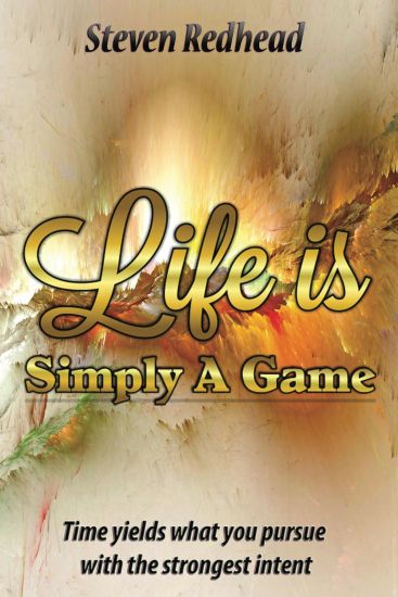 Life Is Simply A Game