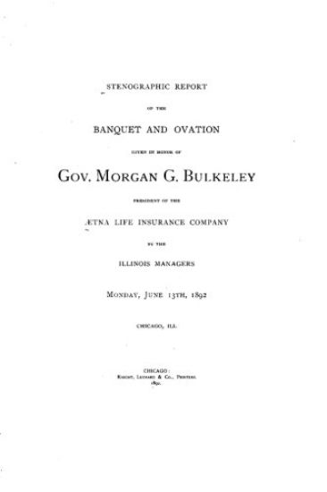 Stenographic Report of the Banquet and Ovation Given in Honor of Gov. Morgan G. Bulkeley