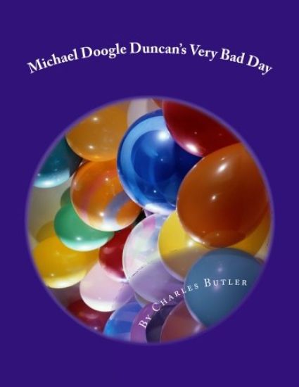 Michael Doogle Duncan's Very Bad Day