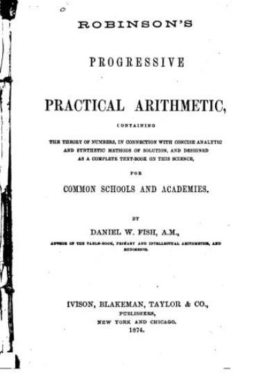 Robinson's Progressive Practical Arithmetic