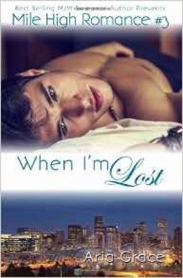 When I'm Lost: M/M Romance