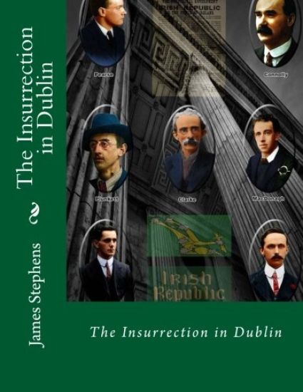 The Insurrection in Dublin