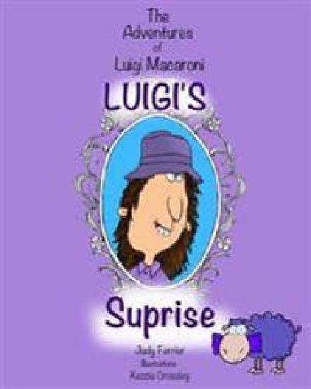 Luigi's Surprise: The Adventures of Luigi Macaroni Book 2