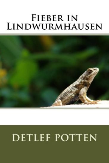 Fieber in Lindwurmhausen