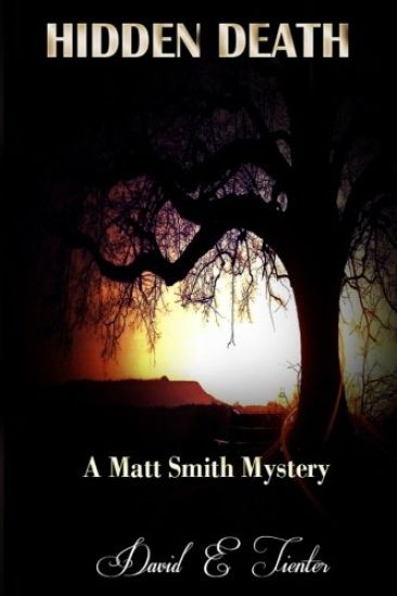 Hidden Death: A Matt Smith Mystery