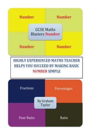 GCSE MathsBlasters Number: A Guide to make GCSE Foundation Number simple