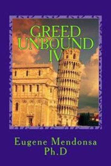 Greed Unbound IV: Official Misdeeds in States