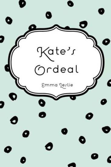 Kate's Ordeal