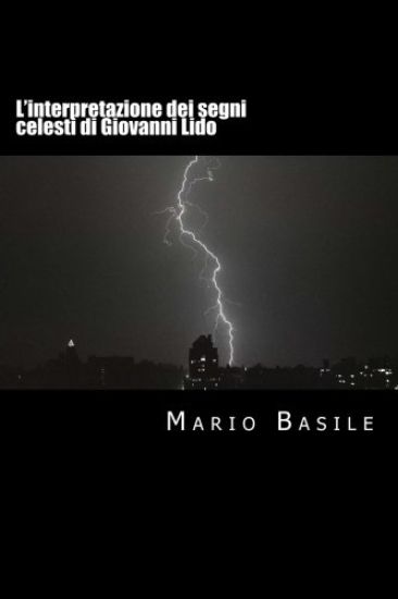 L'interpretazione dei segni celesti: traduzione di De Ostentis di Giovanni Lido