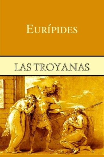 Las troyanas
