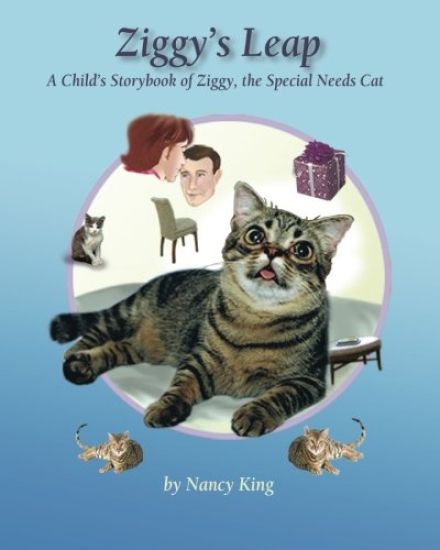Ziggy's Leap: A Child's Storybook of Ziggy, the Special Needs Cat