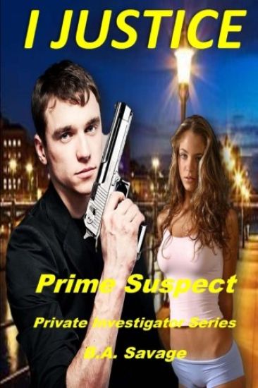 I Justice: Prime Suspect: Private Investigator Series