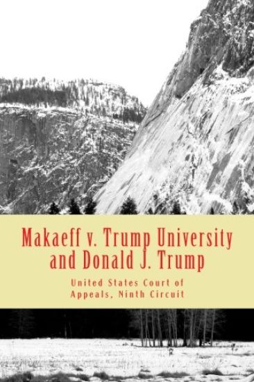 Makaeff v. Trump University and Donald J. Trump