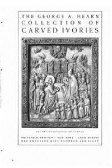 The George A. Hearn Collection of Carved Ivories