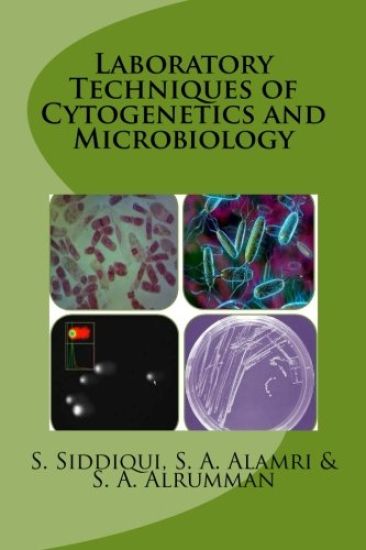 Laboratory Techniques of Cytogenetics and Microbiology