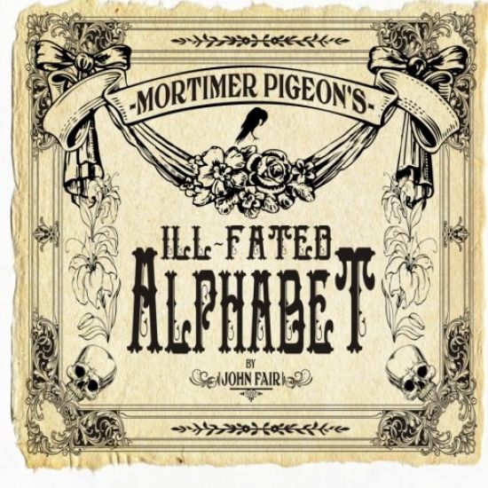 Mortimer Pigeon's Ill-Fated Alphabet