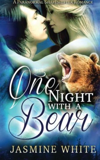 One Night With A Bear
