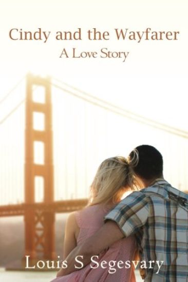 Cindy and the Wayfarer: A Love Story