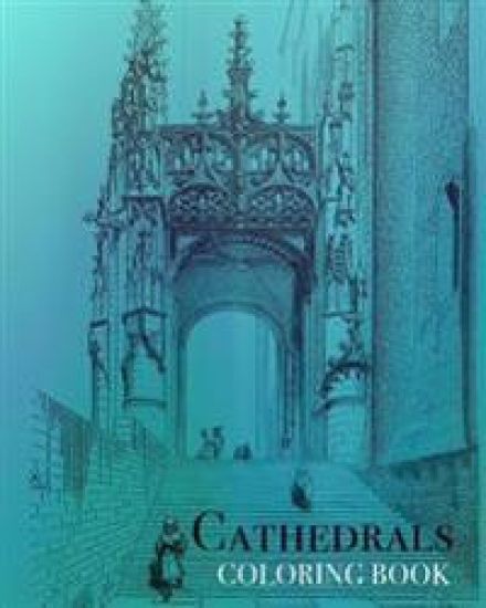 Cathedrals Coloring Book