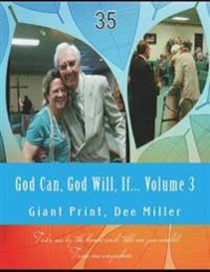God Can, God Will, If: Giant Print
