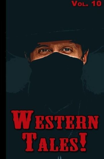 Western Tales! Volume 10