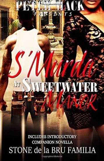 S'Murda at Swetwater Manor