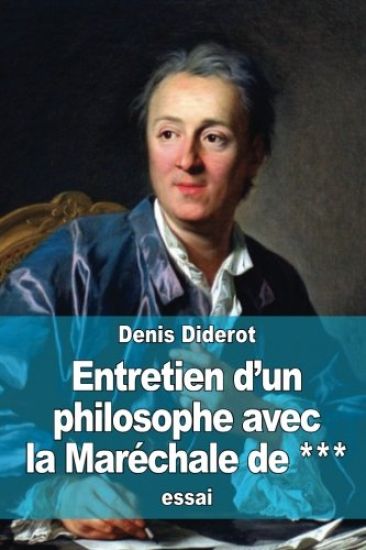 Entretien d'un philosophe avec la Maréchale de ***