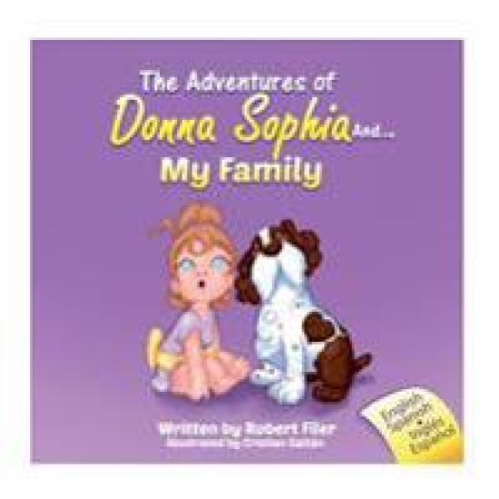 The Adventures of Donna Sophia and: My Family