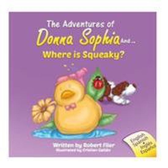 The Adventures of Donna Sophia and... Where is Squeaky?