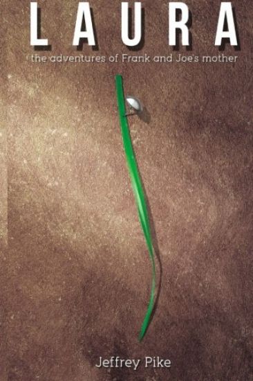 Laura: The Adventures of Frank and Joe's Mother