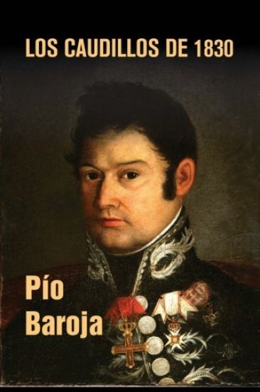 Los caudillos de 1830